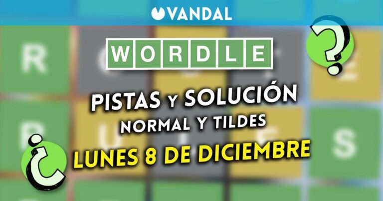 Wordle en espagnol et accents aujourd'hui, lundi 8 décembre : Indices et solution au mot caché